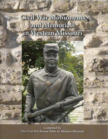 Civil War Monuments and Memorials in Western Missouri (compiled by CWRTWM)